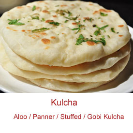 Aloo / Panner / Stuffed / Gobi Kulcha