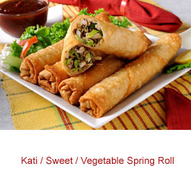 Kati / Sweet / Vegetable Spring Roll